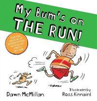 bokomslag My Bum is on the Run