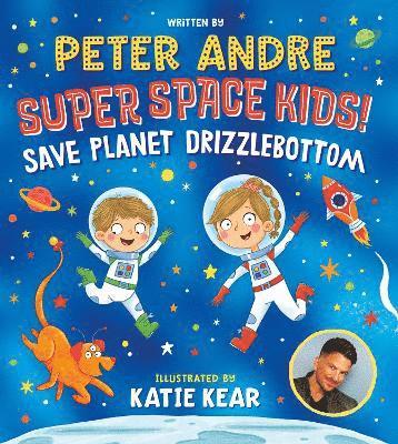 Super Space Kids! Save Planet Drizzlebottom 1