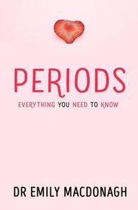 bokomslag Periods: Everything You Need to Know