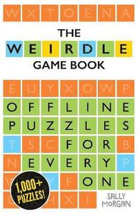 bokomslag Weirdle: A Wonderfully Wordy Game Book