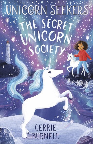 Cerrie Burnell - Unicorn Seekers 2: The Unicorn Seekers' Society, Häftad