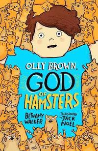 bokomslag Olly Brown, God of Hamsters