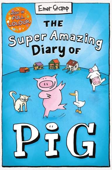 bokomslag Super Amazing Diary of Pig: Colour Edition