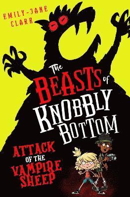 The Beasts of Knobbly Bottom: Attack of the Vampire Sheep! 1