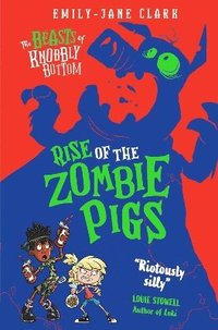 bokomslag The Beasts of Knobbly Bottom: Rise of the Zombie Pigs