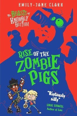 bokomslag Beasts of Knobbly Bottom: Rise of the Zombie Pigs
