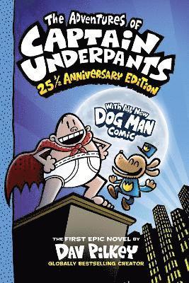 bokomslag Adventures of Captain Underpants: 25th Anniversary Edition