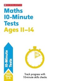 bokomslag Maths 10-Minute Tests Ages 11-14