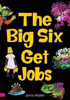 The Big Six Get Jobs (Set 04) 1