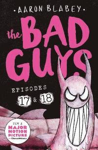 bokomslag The Bad Guys: Episode 17 & 18