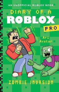 bokomslag Diary of a Roblox Pro #5: Zombie Invasion