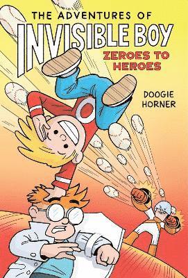 The Adventures of Invisible Boy: Zeroes to Heroes 1