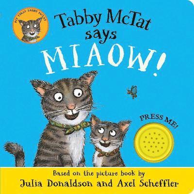 Tabby McTat Says Miaow! 1