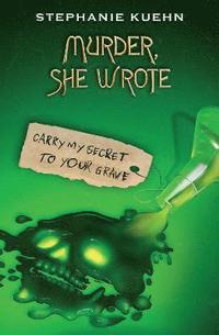 bokomslag Murder She Wrote 2: Carry My Secret to Your Grave