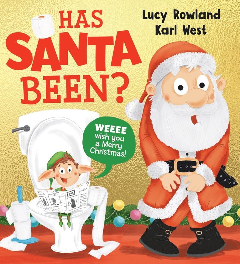 Lucy Rowland - Has Santa Been? (PB), Häftad