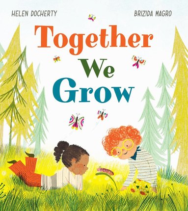 Helen Docherty - Together We Grow, Häftad