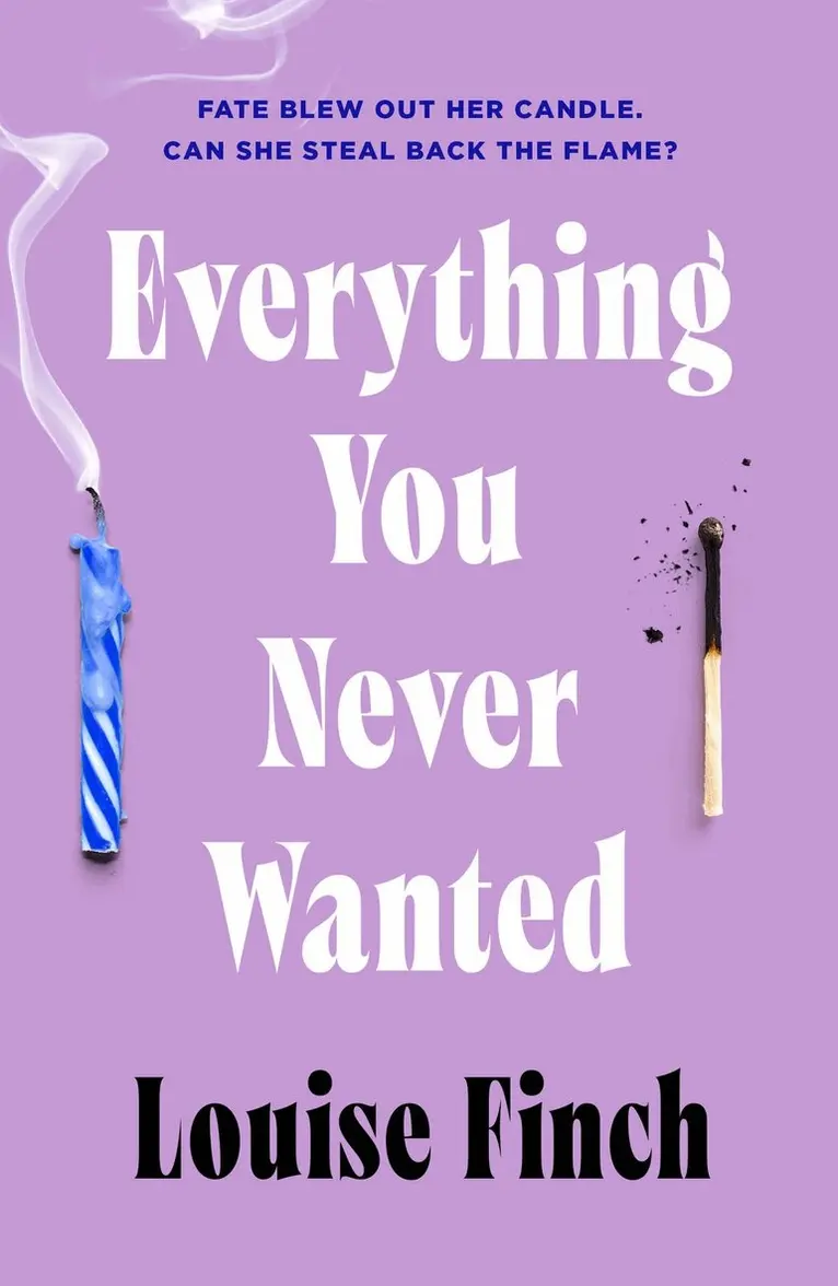 Louise Finch - Everything You Never Wanted, Häftad. Tillgänglighet: Kommande