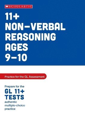 11+ Non-verbal Reasoning Practice and Test for the GL Assessment Ages 09-10 1