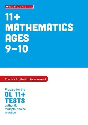 Nicola Palin - 11+ Maths Practice and Test for the GL Assessment Ages 09-10, Häftad