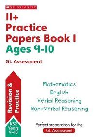 bokomslag 11+ Practice Papers for the GL Assessment Ages 09-10