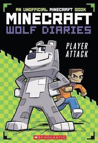 bokomslag Minecraft Wolf Diaries #1: Player Attack