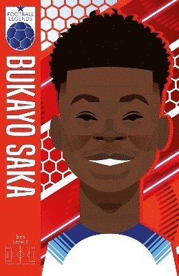 Ben Lerwill - Football Legends #9: Bukayo Saka, Häftad