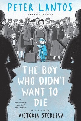 bokomslag Boy Who Didn't Want to Die: A Graphic Memoir
