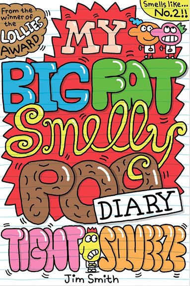 Jim Smith - My Big Fat Smelly Poo Diary 2, Häftad