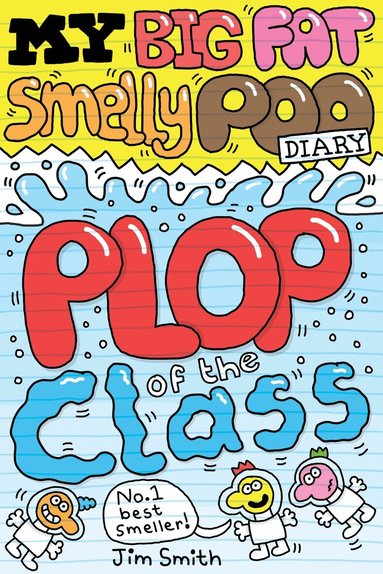 Jim Smith - My Big Fat Smelly Poo Diary 3, Häftad