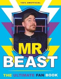 bokomslag Mr Beast: The Ultimate Fan Book