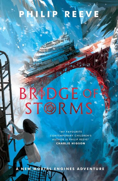 Philip Reeve - Bridge of Storms, Häftad