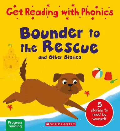 Ann Hill, Alice Hemming, Catherine Baker, Teresa Heapy, Suzy Ditchburn - Bounder to the Rescue & Other Stories, Häftad