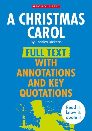 Charles Dickens, Cindy Torn - A Christmas Carol: Full Text with Annotations and Key Quotations, Häftad
