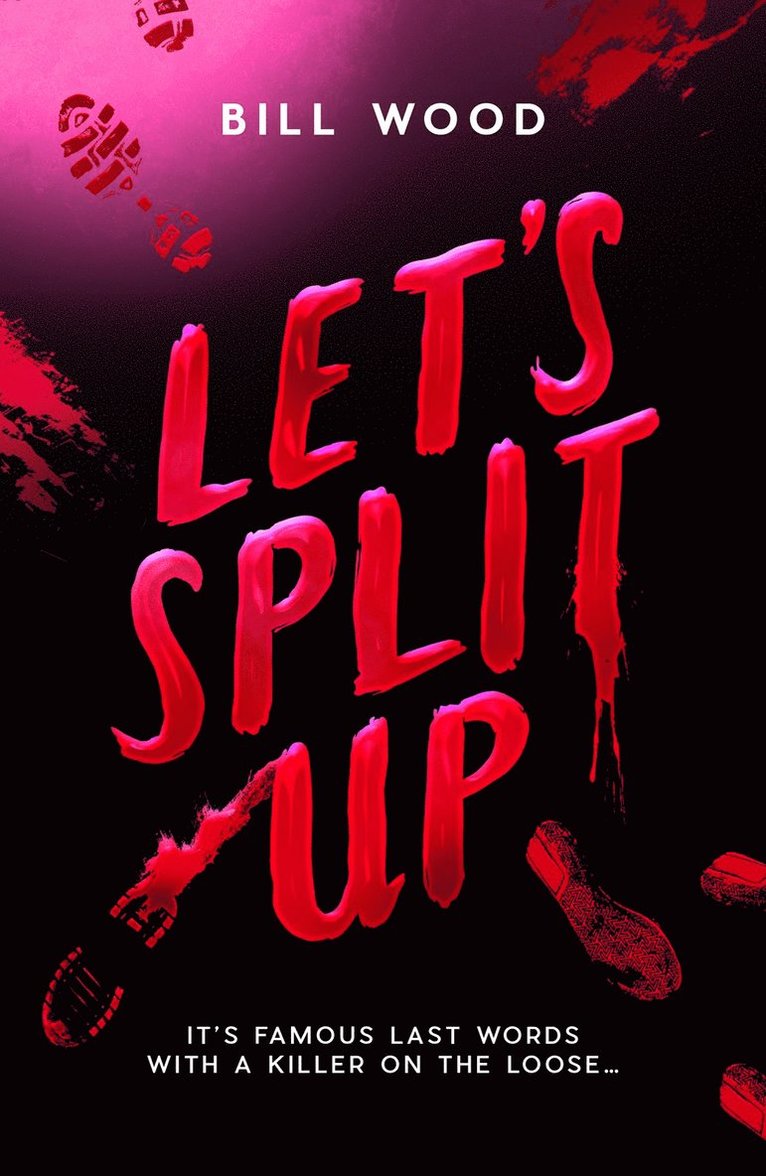 Bill Wood - Let's Split Up, Häftad