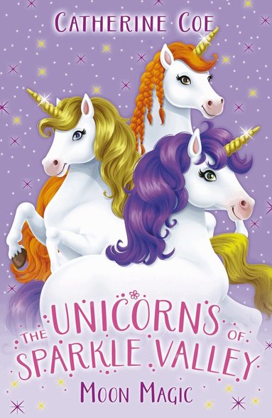 Catherine Coe - Unicorns of Sparkle Valley 2, Häftad
