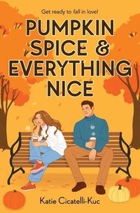 bokomslag Pumpkin Spice & Everything Nice