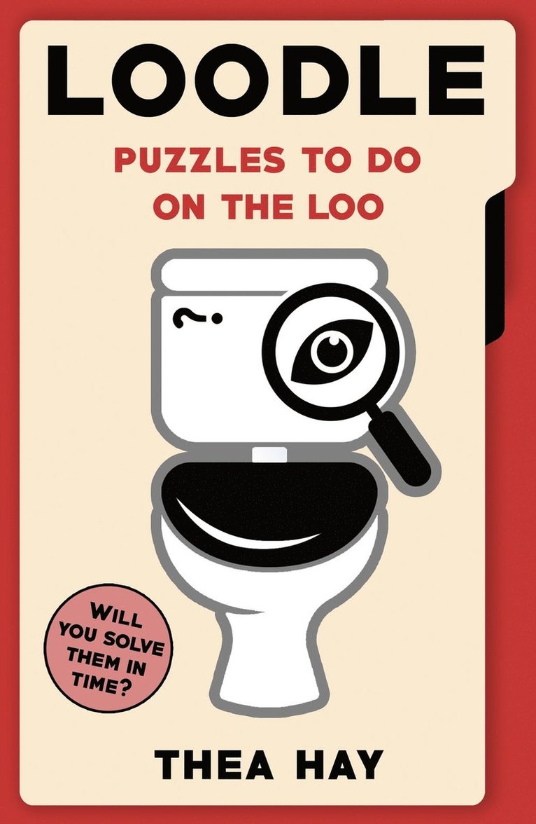 Thea Hay - Loodle: Puzzles to do on the Loo, Häftad