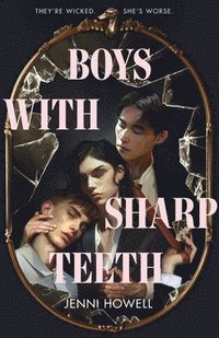 bokomslag Boys With Sharp Teeth