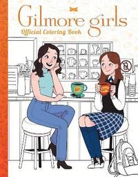 bokomslag Gilmore Girls: The Official Coloring Book