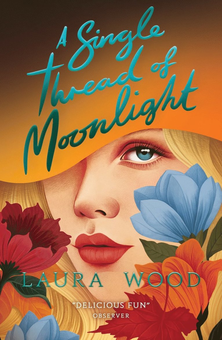 Laura Wood - A Single Thread of Moonlight (New edition), Häftad