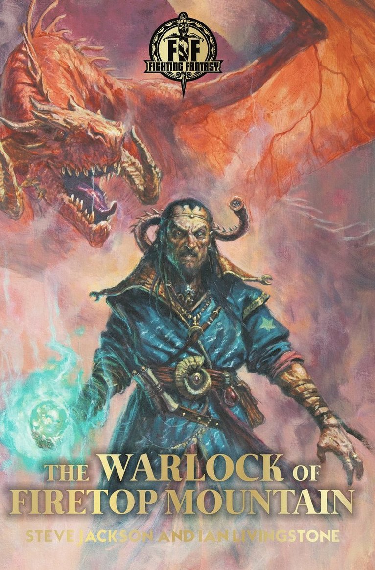 Ian Livingstone - Fighting Fantasy: The Warlock of Firetop Mountain (Collector's Edition), Inbunden