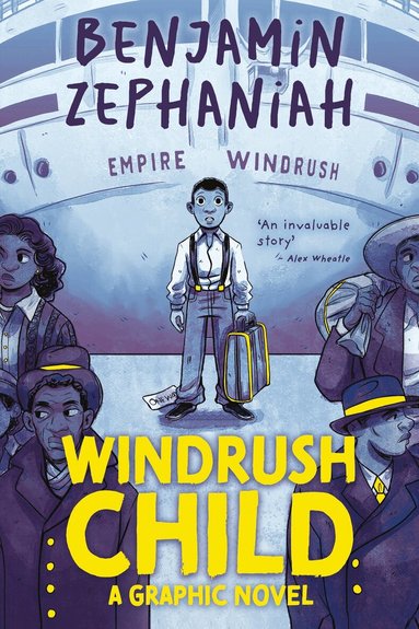 Benjamin Zephaniah - Windrush Child: Graphic Novel, Häftad