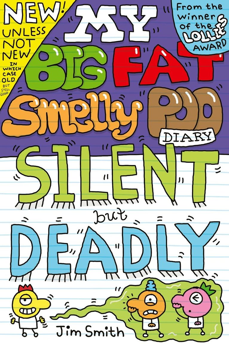 Jim Smith - My Big Fat Smelly Poo Diary 6: Silent but Deadly, Häftad