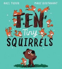 bokomslag Ten Tiny Squirrels (HB)