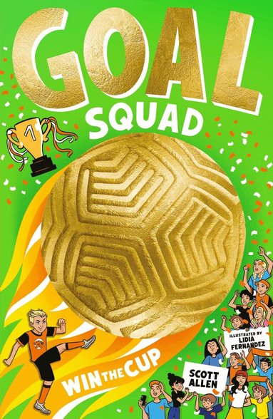 Scott Allen - Goal Squad: Win the Cup!, Häftad