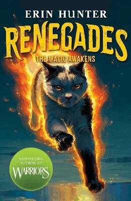 Erin Hunter - Renegades: The Magic Awakens, Häftad