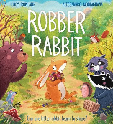 Lucy Rowland - Robber Rabbit, Inbunden