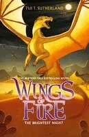 Tui T. Sutherland - Wings of Fire: The Brightest Night, Häftad. Tillgänglighet: Kommande