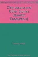 Chiaroscuro and Other Stories