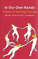 Sheila Ernst, Lucy Goodison - In Our Own Hands, Häftad